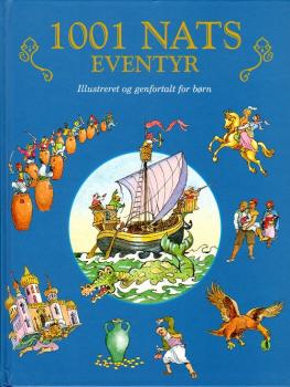 Children´s book - Fairy tales - 1001 Nats Eventyr - Dansk